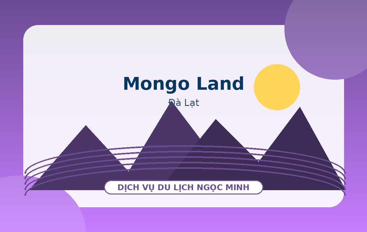 Mongo Land Đà Lạt