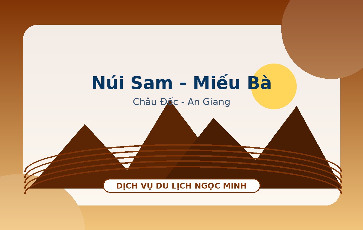 Núi Sam - Miếu Bà Chúa Xứ